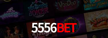 5556bet